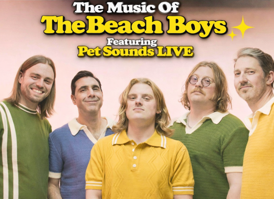The Music of The Beach Boys featuring Pet Sounds LIVE!