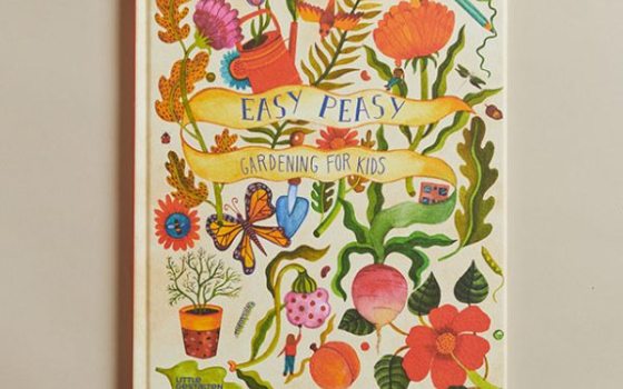 Easy Peasy: Gardening for Kids